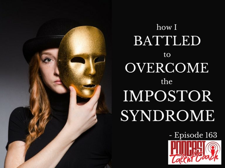 How I Battled To Overcome The Impostor Syndrome Episode 163 3661