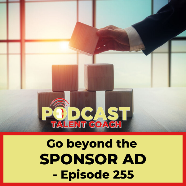 Go Beyond The Sponsor Ad Episode 255 ErikKJohnson