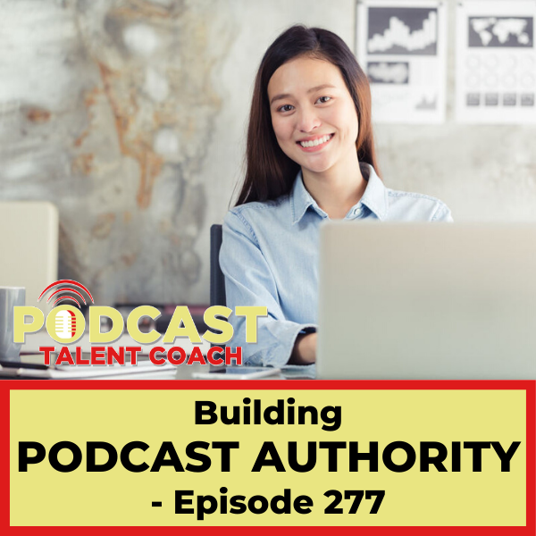 Building Podcast Authority With Cindy J. – PTC277 - ErikKJohnson.com