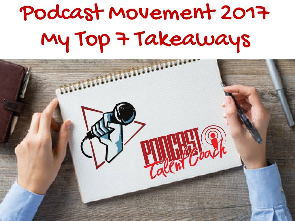 Podcast Movement Tips