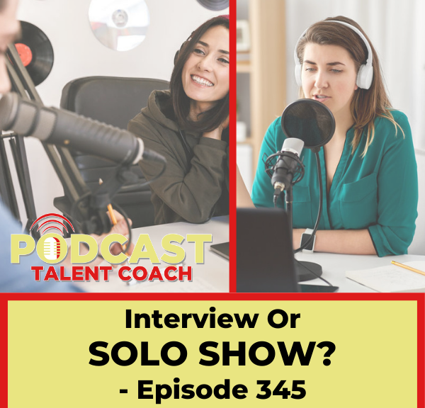 Interview or Solo format?